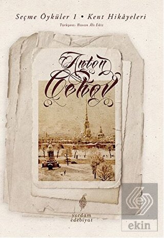 Seçme Öyküler 1 - Kent Hikayeleri