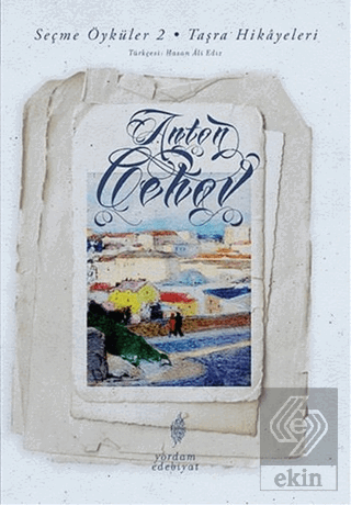 Seçme Öyküler 2 - Taşra Hikayeleri