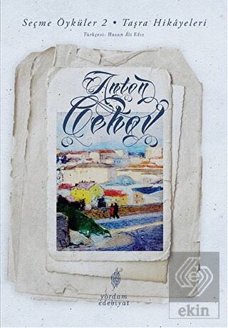 Seçme Öyküler 2 - Taşra Hikayeleri