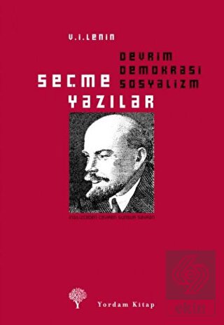 Seçme Yazılar: Devrim Demokrasi Sosyalizm
