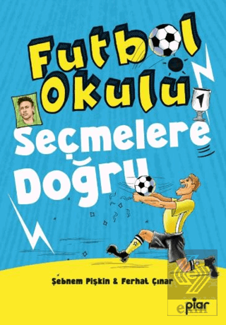 Seçmelere Doğru