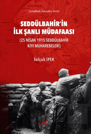 Seddülbahir'in İlk Şanlı Müdafaası