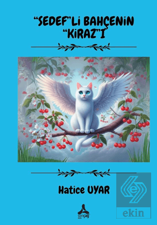 Sedefli Bahçenin Kirazı