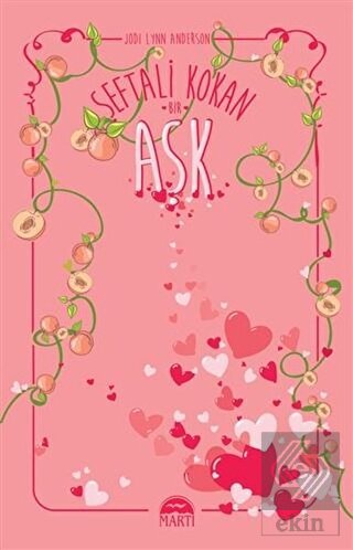 Şeftali Kokan Bir Aşk