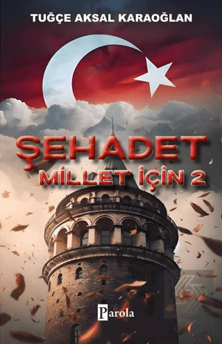 Şehadet Millet İçin 2