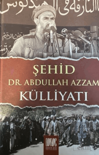 Şehid Dr. Abdullah Azzam Külliyatı