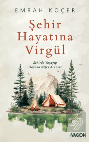 Şehir Hayatına Virgül
