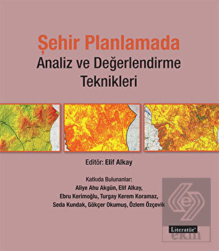 Şehir Planlamada Analiz ve Değerlendirme Teknikler