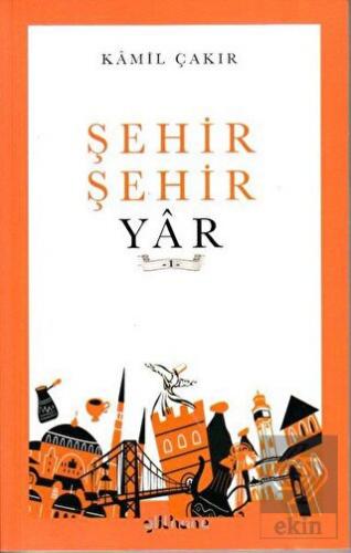 Şehir Şehir Yar