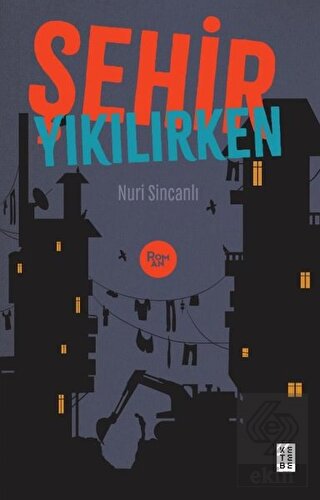 Şehir Yıkılırken