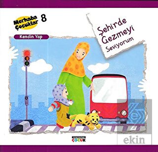 Şehirde Gezmeyi Seviyorum - Kendin Yap