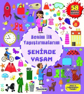 Şehirde Yaşam - Benim İlk Yapıştırmalarım