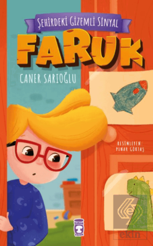 Şehirdeki Gizemli Sinyal - Faruk