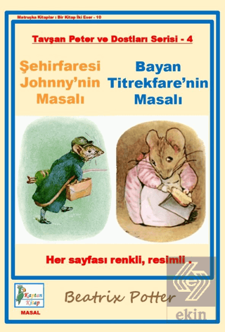 Şehirfaresi Johnnynin Masalı-Bayan Titrekfarenin Masalı