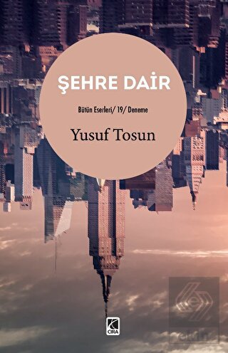 Şehre Dair
