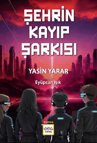 Şehrin Kayıp Şarkısı