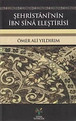 Şehristani\'nin İbn Sina Eleştirisi