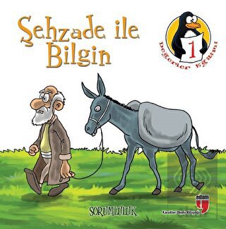 Şehzade ile Bilgin - Sorumluluk