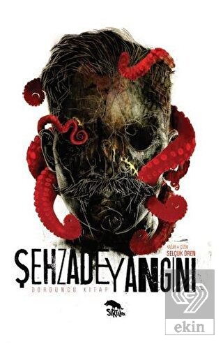 Şehzade Yangını (Dördüncü Kitap)