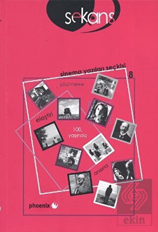 Sekans Sinema Yazıları Seçkisi - 8