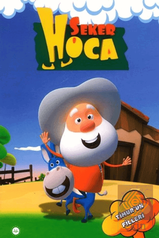 Şeker Hoca Timurun Filleri