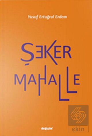 Şeker Mahalle