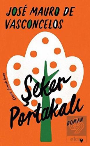 Şeker Portakalı (Ciltli)