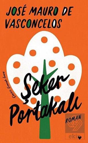 Şeker Portakalı (Ciltli)