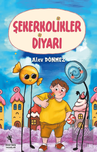 Şekerkolikler Diyarı (8+Yaş)