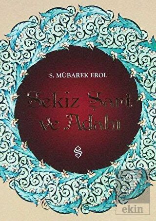 Sekiz Şart ve Adabı