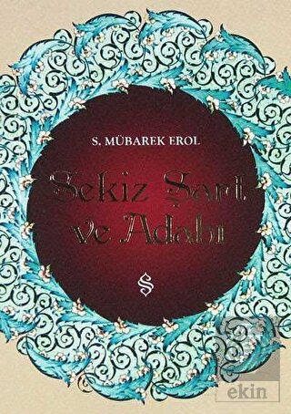 Sekiz Şart ve Adabı