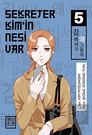 Sekreter Kim'in Nesi Var 5