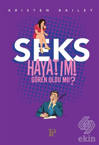 Seks Hayatımı Gören Oldu mu?