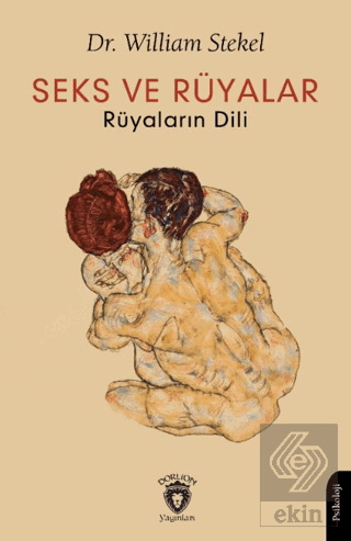 Seks ve Rüyalar Rüyaların Dili