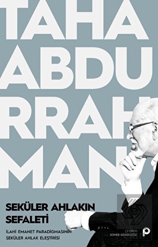 Seküler Ahlakın Sefaleti