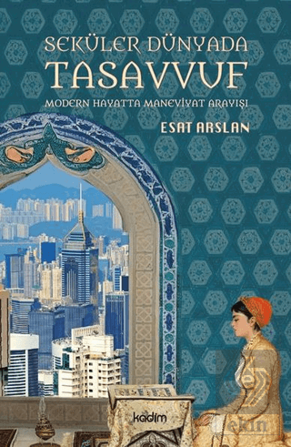 Seküler Dünyada Tasavvuf