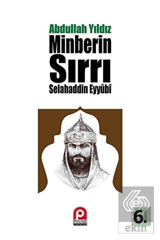 Selahaddin Eyyübi - Minberin Sırrı