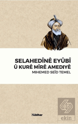 Selahedine Eyubi U Kure Mire Amediye