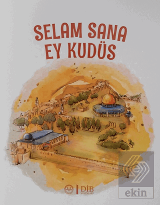 Selam Sana Ey Kudüs