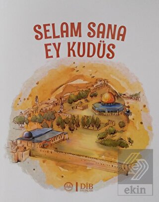 Selam Sana Ey Kudüs