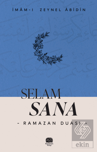 Selam Sana "Ramazan Duası"