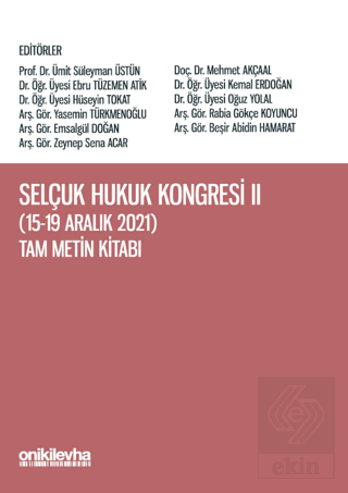 Selçuk Hukuk Kongresi II (15-19 Aralık 2021) Tam M