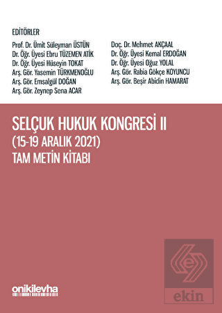 Selçuk Hukuk Kongresi II (15-19 Aralık 2021) Tam M