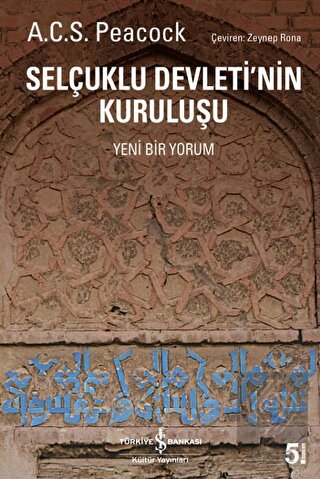 Selçuklu Devleti\'nin Kuruluşu