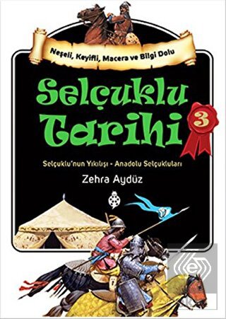 Selçuklu Tarihi 3