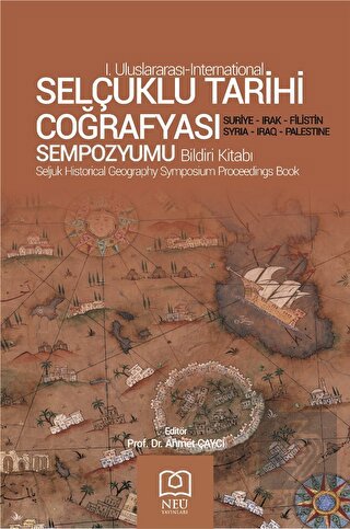 Selçuklu Tarihi Coğrafyası Sempozyumu Bildiri Kita