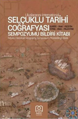 Selçuklu Tarihi Coğrafyası Sempozyumu Bildiri Kita