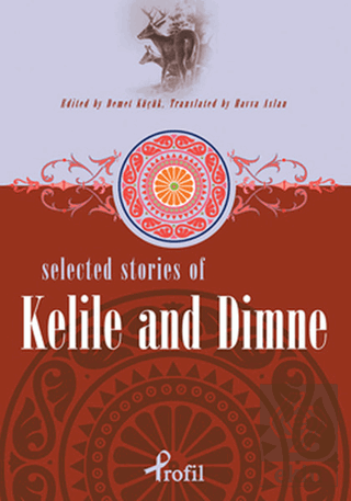Selected Stories Of Kelile And Dimne