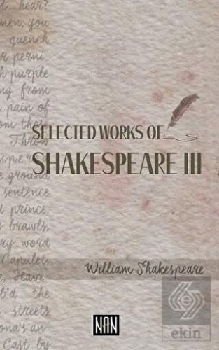 Selected Works Of Shakespeare 3