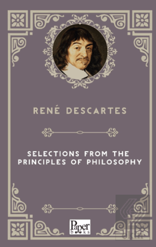 Selections From The Principles Of Philosophy